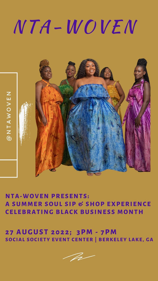 Nta-woven & Kuhnectt Present: A Summer Soul Sip & Shop Experience